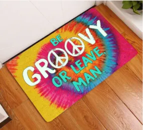 BE GROOVY OR LEAVE MAN ALL OVER PRINTING DOORMAT