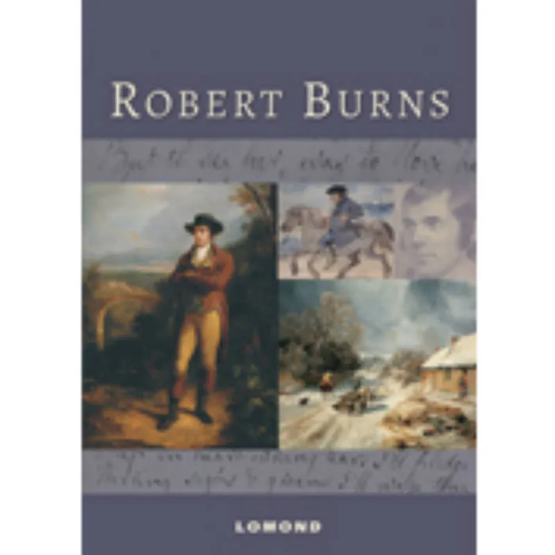 Robert Burns: A Lomond Guide