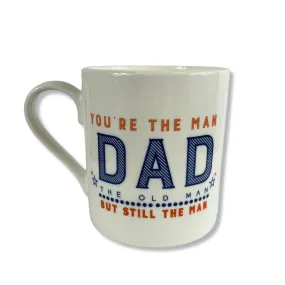 You're the Man Dad Mug